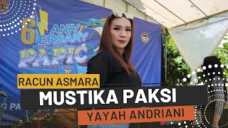 Racun Asmara Cover Yayah Andriani (Anniversary 6th PAPIC Pangandaran)