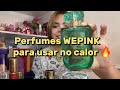 Perfumes WEPINK para usar nesse calorzão 💚💚💚💚