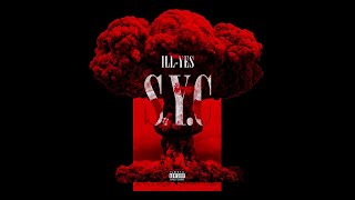 ILL-YES - S.Y.C (Prod by FIFO)