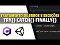 C# Para Unity - Tratamento de Erros e Exceções : Try Catch Finally - Aula 46