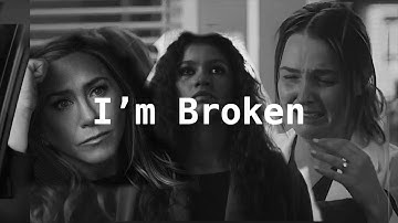 •Sad Multifandom•I’m broken•
