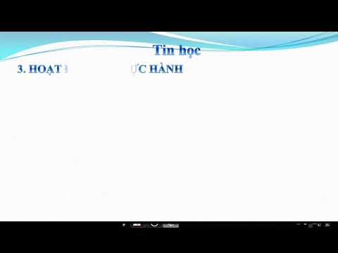 Tuần 24: Môn tin học lớp 5