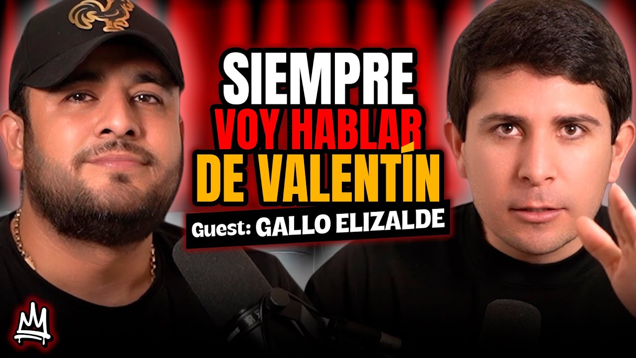 Siempre voy HABLAR de VALENTÍN ELIZALDE — Gallo Elizalde