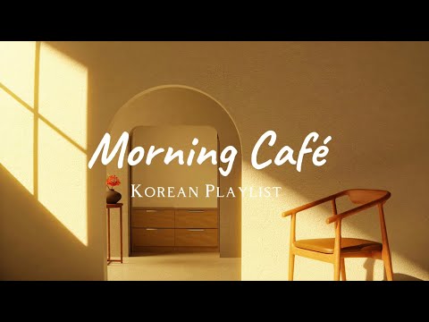 Playlist Morning Café☕️🥤☘️ Chill Korean music to enjoy your day, relax or travel🌼🌻💛