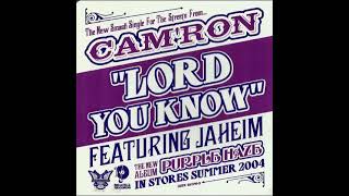 Cam'ron ft. Jaheim - Lord You Know (Acapella)