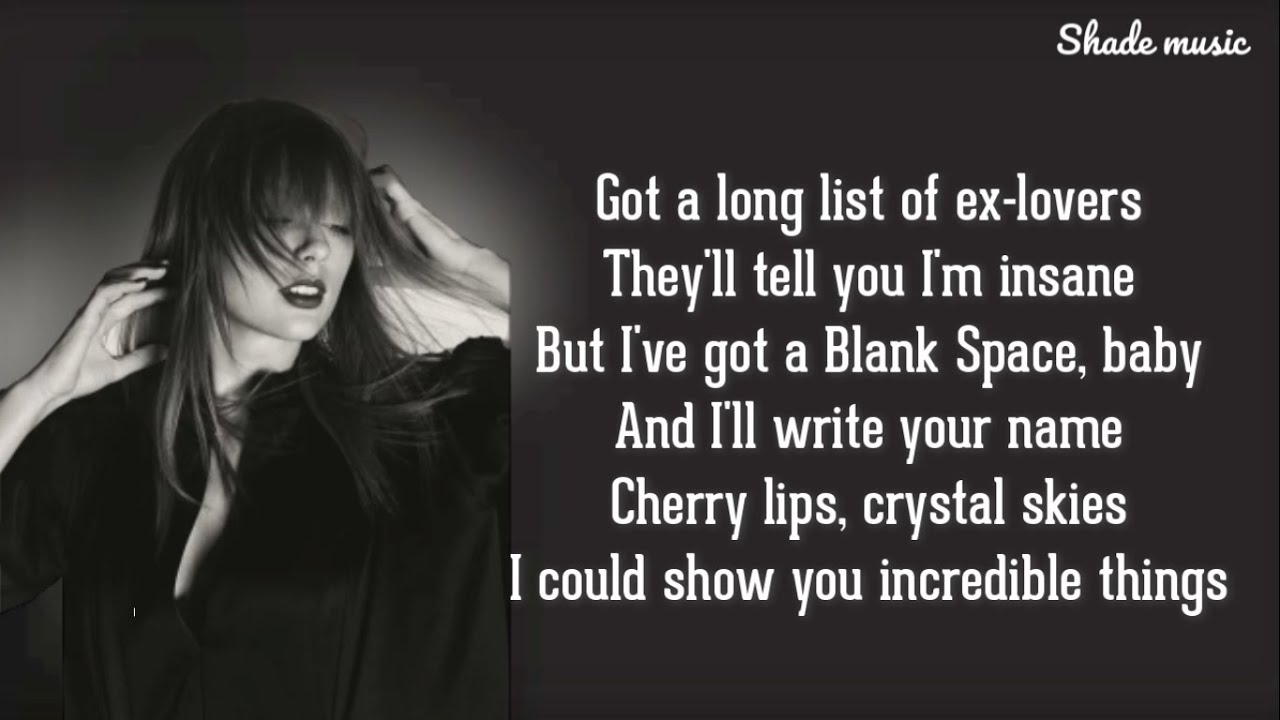 Taylor Swift Blank Space Lyrics
