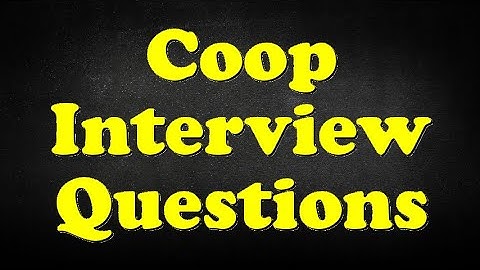 Coop Interview Questions
