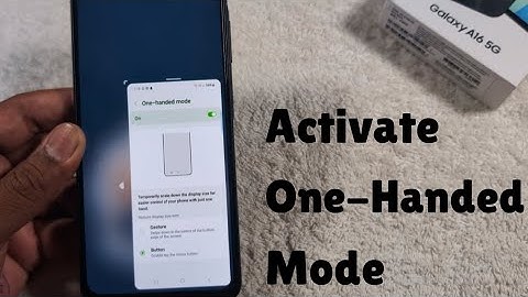 How to Activate One Handed Mode in Samsung Galaxy A16 and Galaxy A56