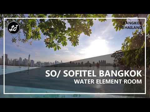 SO/ Sofitel Bangkok | Water Element Room