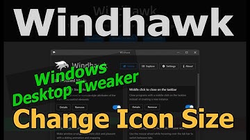 Resize Windows Taskbar Icons without Display Scaling | Windhawk (Windows Desktop Adjustment Mods)