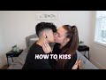 How To Kiss! *TUTORIAL*
