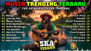 MUSIK REGGAE TRENDING TERBARU TOP 20 COVER NEW 2025 || Mangu - Lesung pipi - Stescu stecu.