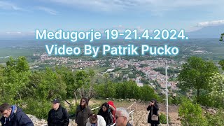 Međugorje 19-21.4.2024. (Video By Patrik Pucko)