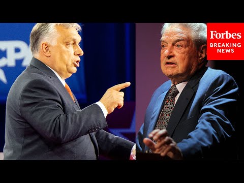 'I Know George Soros Very Well': Viktor Orbán Slams Open Society Founder