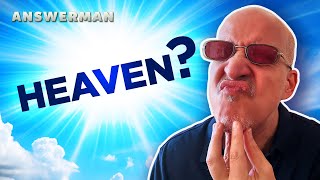 Heaven: An Eternity of… What Exactly?