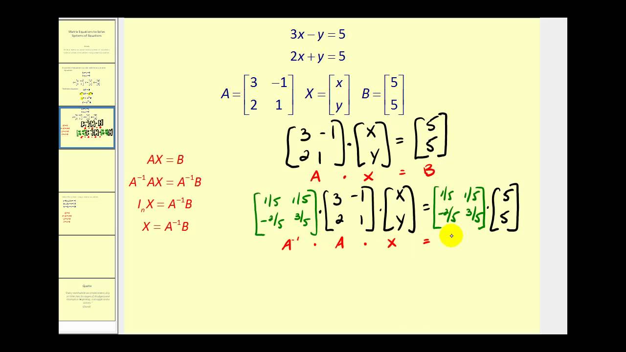 Using a Matrix Equation to Solve a System of Equations - YouTube