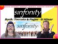 Sinfonity (Guitar Orchestra!):   Bach Toccata &amp; Fugue in D Minor (Amazing Sound): Reaction
