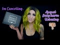 August Boxycharm Unboxing | I&#39;m thinking about cancelling... | They didn&#39;t send me my choice item...