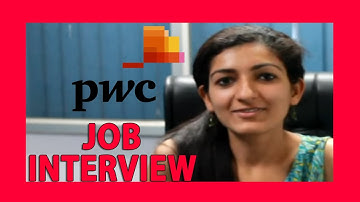 PwC interview 1- interview experience, suggestions and tips