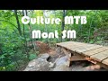 Culture mtb  pisode 3  mont sm en vlo de montagne