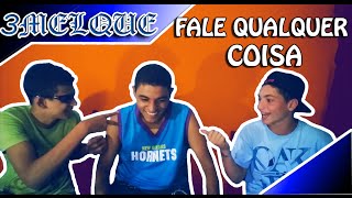 Tag - Fale Qualquer Coisa. (Ft. Gustavo e Aislan Vlogs)