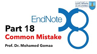 Endnote - Common Mistake متقعش في الغلطة دي