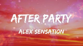 Alex Sensation - After Party (Letras)