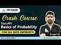 Basics of Probability | Engineering Mathematics | Free crash course by Gurupal Sir | GATE 2021