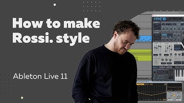 How to make Rossi. style. Ableton Live Sketch 38. Download project. Minimal Deep House