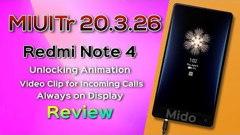 MIUITr 20.3.26 Pie Port for Redmi Note 4 Review Video Clip for Incoming calls Unlocking Animation 🔥