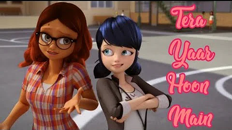 Miraculous Tera Yaar Hoo Main Female Cover Miraculous Tera Yaar Hoo Main Female Cover