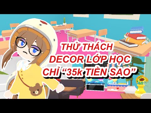 Video THỬ THÁCH DECOR LỚP HỌC CHỈ VỚI 35K TIỀN SAO…TIN ĐƯỢC... - youtube