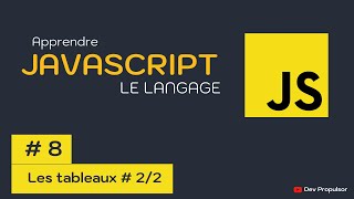 JavaScript : 8-Les tableaux à deux dimensions