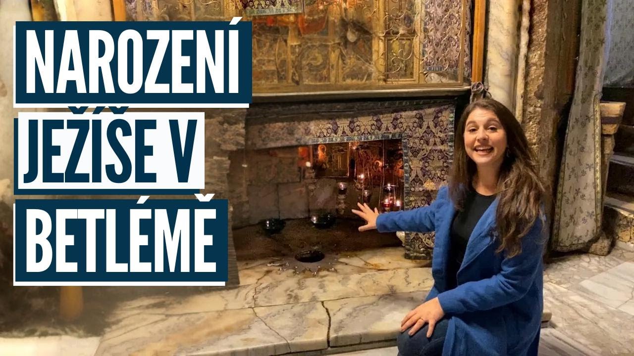VSTUPUJEME DO MÍSTA, KDE SE NARODIL JEŽÍŠ! Pojďme poznat Betlém!