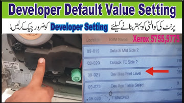 How To Set Default Developer Value Setting In Xerox 5755/5775... Urdu/Hindi...
