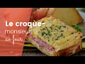 Le croquemonsieur au four trop facile