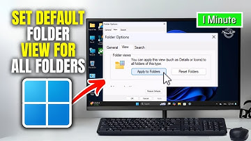 How to Set Default Folder View for All Folders in Windows 11 | Full Guide