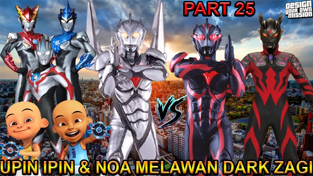 Upin Ipin Ultraman Noa Vs Dark Zagi Part 25 Gta Ultraman Indonesia Youtube