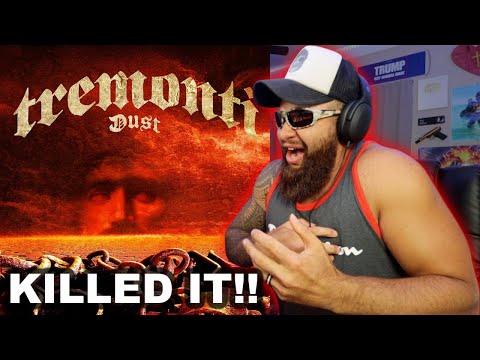 Tremonti - Dust *Reaction*