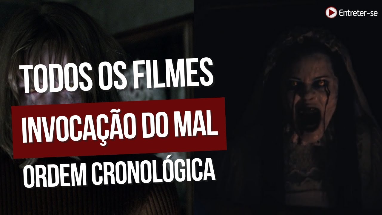 Invocação do Mal: saiba a ordem cronológica para assistir aos filmes