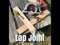 How to build a Lap Joint