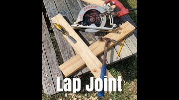 How to build a Lap Joint