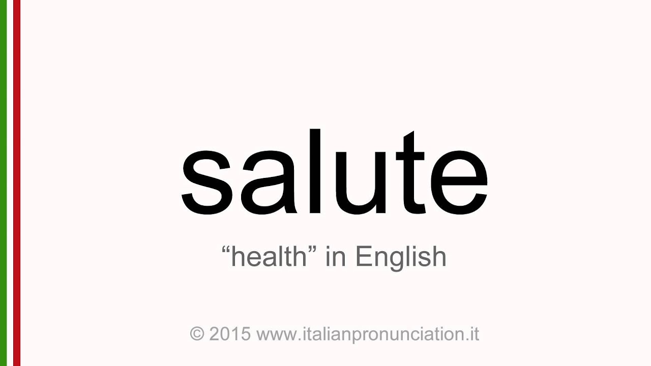 Salute Meaning Italian
