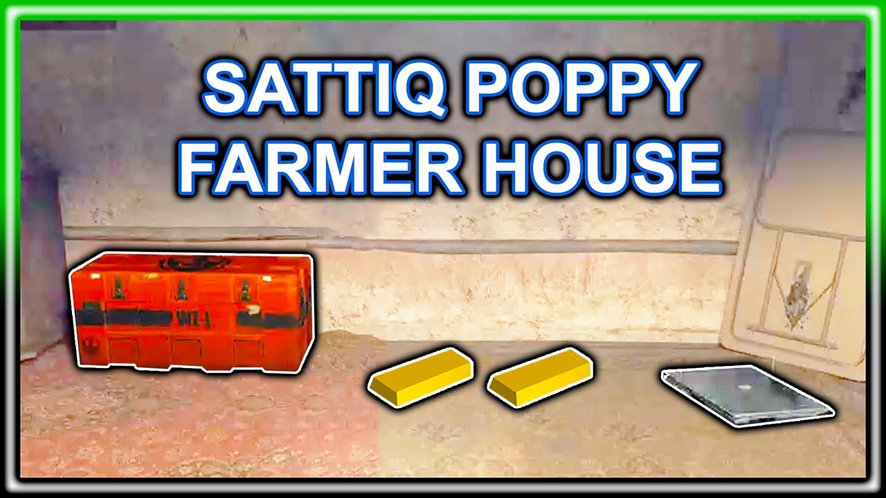 Sattiq Poppy Farmer House Key Location DMZ