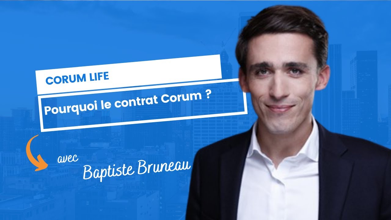 Corum Life, pourquoi ? - YouTube