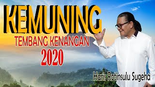 TOP LAGU INDONESIA 'KEMUNING' - (A. Riyanto) - HARIS ROTINSULU SUGEHA. arr Music Rico Manansang 2K20