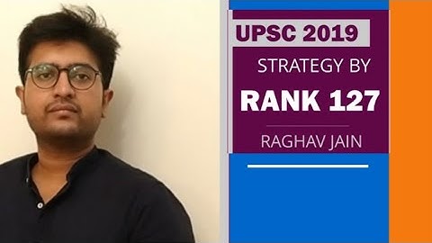 UPSC CSE | AIR 127 Raghav Jain shares his strategy & Booklist