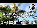 DJ SELALU BEGITU ALASAN DIRIMU || VIRAL TIKTOK SLOW 2021