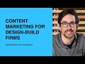 343: Content Marketing for Design-Build Firms with David Pollard