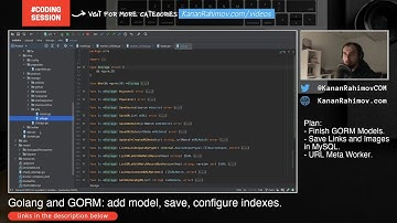 Add new MySQL tables using Golang and GORM (Coding Session)
